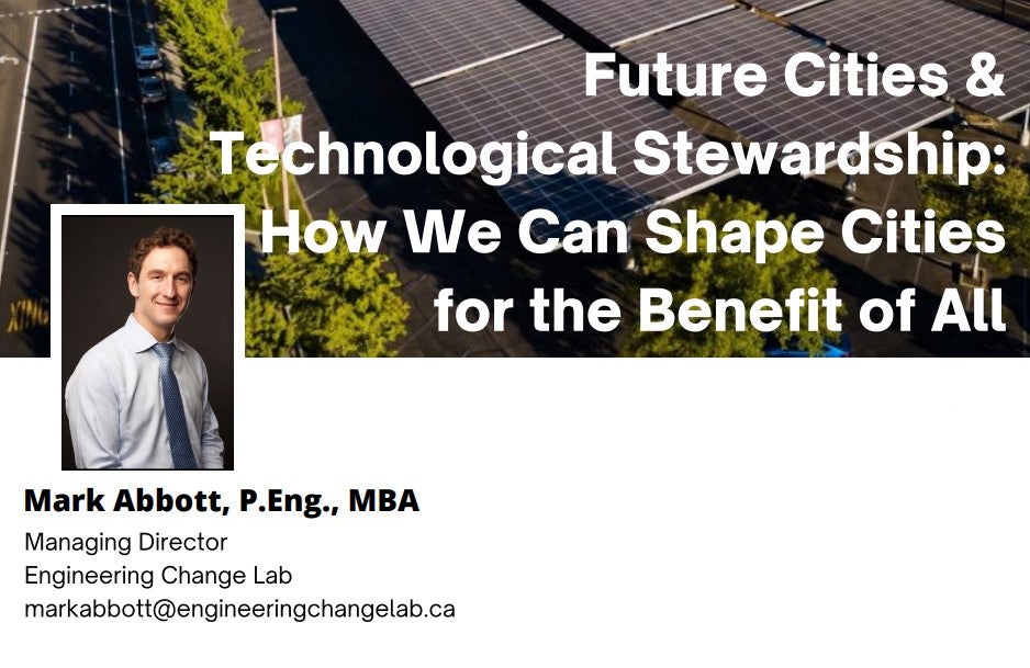 Mark Abbott, Future cities & technological stewardship: how we can shape cities for the benefit of all 
