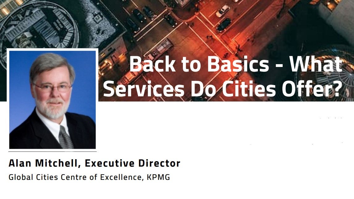 Alan Mitchell, Back to basics - what services do cities offer?