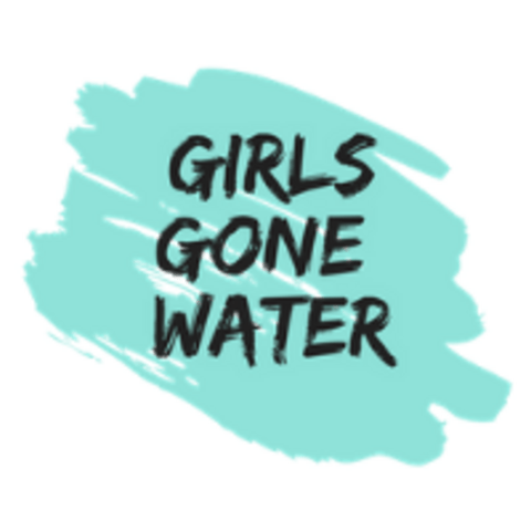 Girls Gone Water