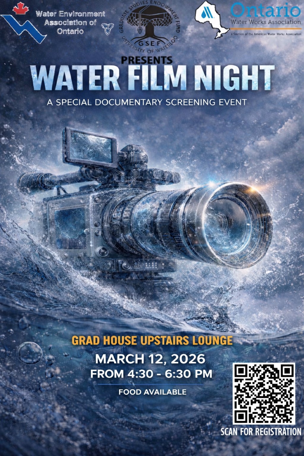 Poster for the Water Film Night event. A video camera is positioned epicly within crashing waves of water. Text reads: Water Film Night, a special documentary screening event. Grad House Upstairs Lounge, March 12, 2026, 4:30 pm to 6:30 pm. Food available.