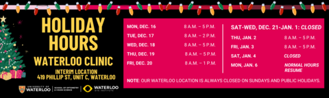 Holiday Hours, Waterloo Clinic