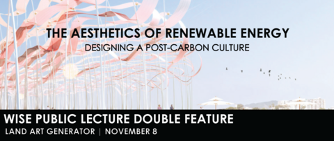 The aesthetics of renewable energy: designing a post carbon culture