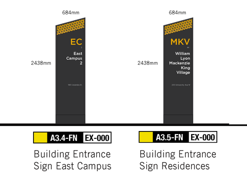 Building entrance signage (East Campus and Residences)