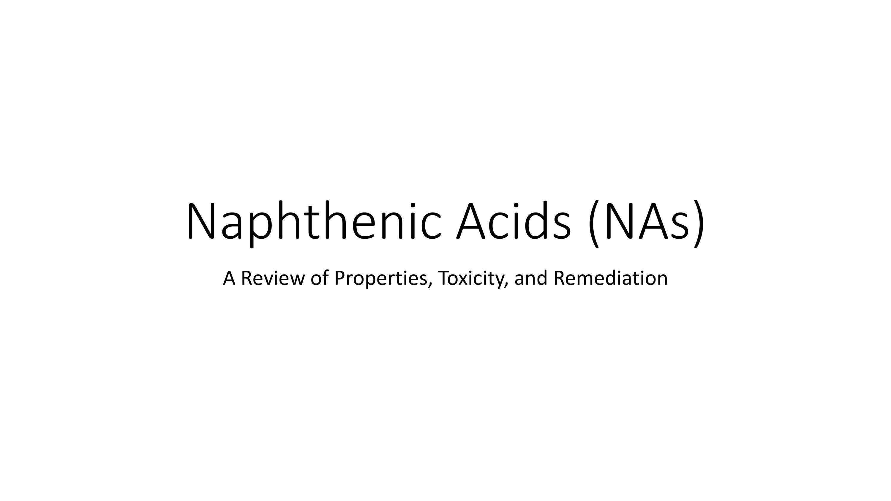 Page 1 of Naphthenic Acid Overview Presentation