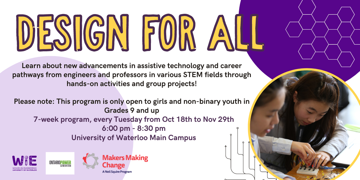 Banner about design for all program for 7 weeks, including program info and an image of a girl creating a circuit