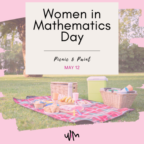 International Women in Math Day Picnic and Paint event poster