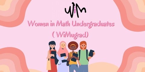 Call out poster for math undergraduates to be apart of the WiM Undergraduate Committee. 