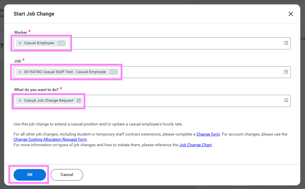 Screenshot of start job change screen with Worker, Job and What do you want to do highlighted
