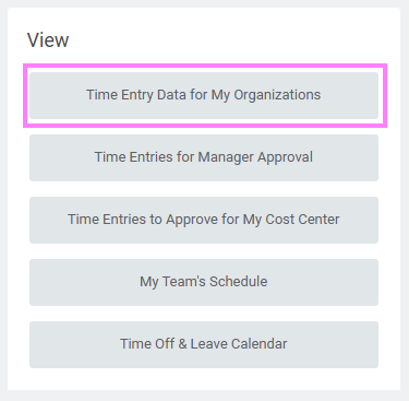 time entry data for my organizations button