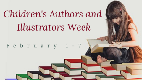 Children's Authors and Illustrators Week: February 1-7