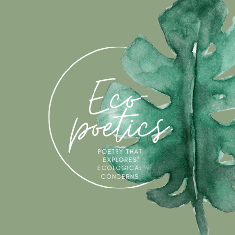Eco-Poetics