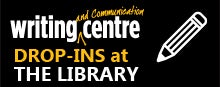 Writing and Communication Centre: Drop-ins at the library