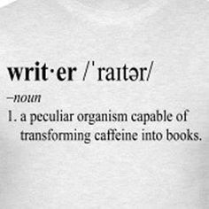 A funny definition of the word writer that says 